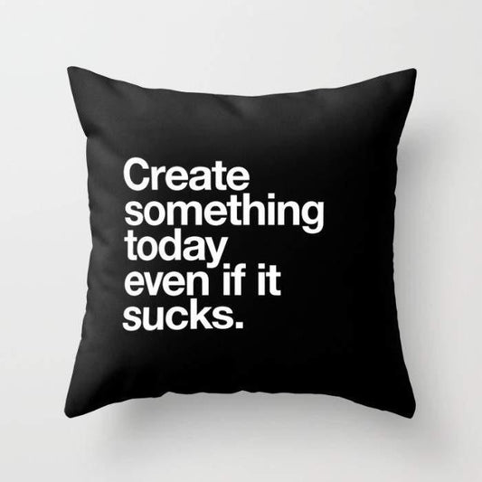 Create Something Today Even If It Sucks Cushion/Pillow Scorpius