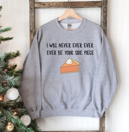 I Will Never Christmas Sweatshirt Agate