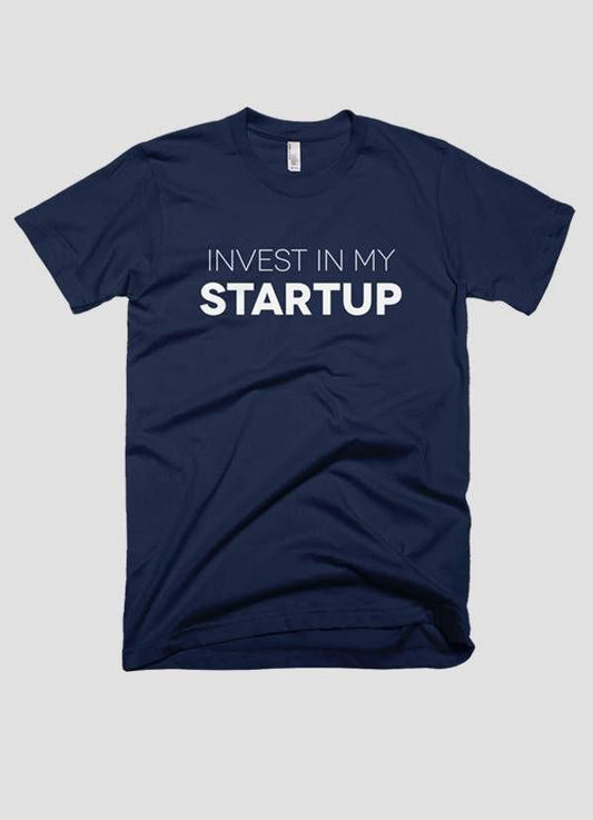 INVEST IN MY STARTUP T-shirt Scorpius